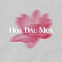 Hoa Đầu Mùa (Explicit)