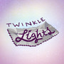 Twinkle Lights