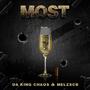 Most (feat. Melzscb) [Explicit]