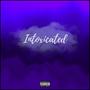 Intoxicated (Explicit)