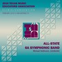 2016 Texas Music Educators Association (Tmea) : All-State 6a Symphonic Band