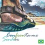 Confronta-me Senhor