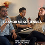 Tu Amor Me Sostendrá