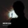 Dove vai? (feat. Metastasi) [Explicit]