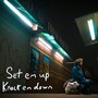 Set Em Up Knock Em Down (Explicit)