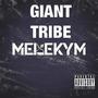 Giant Tribe (Explicit)