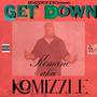 GET DOWN (Explicit)