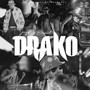 Drako (Explicit)