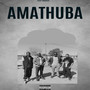 Amathuba (Explicit)