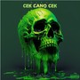 Çek Cano Çek (Explicit)