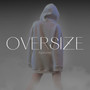 OVERSIZE