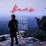 This Time (Banz) [Explicit]