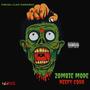Zombie Mode (Explicit)