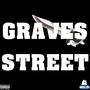 Graves Street (Explicit)