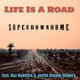 Life Is A Road (feat. Kaz Hawkins & Joyful Gospel Singers)