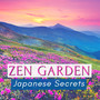 Zen Garden - Japanese Secrets