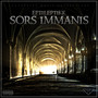 Sors Immanis (Explicit)