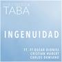 Ingenuidad (feat. Oscar Dionisi, Cristian Hubert & Carlos Damiano)