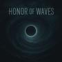 Honor of waves