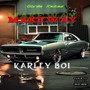 Make Way (Explicit)