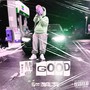 Im Good (Explicit)