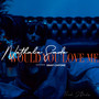 Would You Love Me (Explicit)