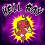 Hell Boy (Explicit)