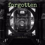 Forgotten