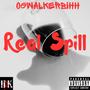 Real Spill (Explicit)
