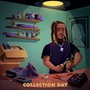 Collection Day (Explicit)