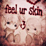 feel ur skin