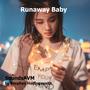 Runaway Baby