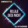 Diese Nacht andersstyle (DJ n'Farmer Remix)