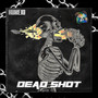 Dead Shot