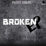 Broken EP (Explicit)