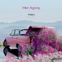 Her Agony (Explicit)