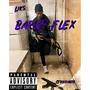 Barley flex (feat. Stunna60s) [Explicit]