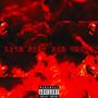 LIVE FAST DIE YOUNG (Explicit)