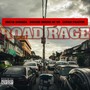 Road Rage (Explicit)