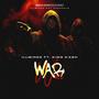 War (feat. King Kash) [Explicit]