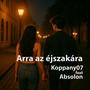 Arra az éjszakára (feat. Absolon)