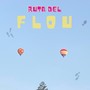 Ruta del Flou (Explicit)