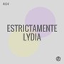 Estrictamente Lydia