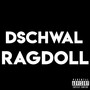 RAGDOLL (Explicit)