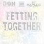 Fetting Together - Single