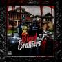 BLOOD BROTHERS (Explicit)