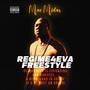 Regime4Eva Freestyle (Explicit)