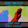 Stop Talk (Just Dance)