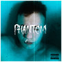 Phantom (Explicit)