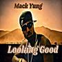 Looking Good (feat. Woohchild) [Explicit]